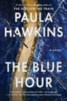 Paula Hawkins - The Blue Hour