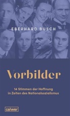 Eberhard Busch - Vorbilder