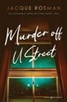 Jacque Rosman - Murder off U Street