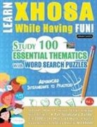 Linguas Classics - LEARN XHOSA WHILE HAVING FUN! - ADVANCED