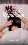 Megan Bell - Sueño Reparador
