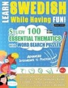 Linguas Classics - LEARN SWEDISH WHILE HAVING FUN! - ADVANCED