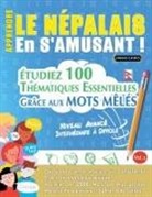 Linguas Classics - APPRENDRE LE NÉPALAIS EN S'AMUSANT - NIVEAU AVANCÉ