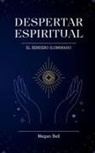 Megan Bell - Despertar Espiritual