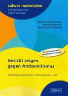 Wilhelm Schwendemann, Christian Stahmann, Verständ, Anna Sophie Verständig - Gesicht zeigen gegen Antisemitismus