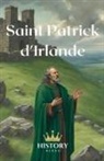 History Nerds - Saint Patrick d'Irlande