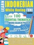 Linguas Classics - LEARN INDONESIAN WHILE HAVING FUN! - ADVANCED