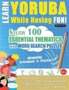 Linguas Classics - LEARN YORUBA WHILE HAVING FUN! - ADVANCED