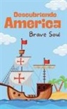 Brave Soul - Descubriendo America