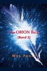 Wes Penre - Das Orion-Buch (Band 2)
