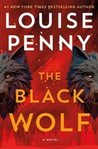 Louise Penny - The Black Wolf