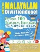 Linguas Classics - APRENDER MALAYALAM DIVIRTIÉNDOSE! - NIVEL AVANZADO