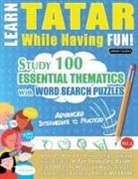 Linguas Classics - LEARN TATAR WHILE HAVING FUN! - ADVANCED