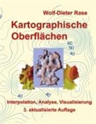 Wolf-Dieter Rase - Kartographische Oberflächen
