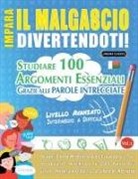 Lingua Classics - IMPARA IL MALGASCIO DIVERTENDOTI! - LIVELLO AVANZATO