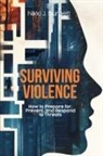 Nikki J. Burgett - Surviving Violence