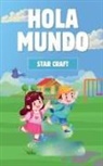 Star Craft - Hola Mundo