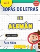 Delta Classics - SOPA DE LETRAS EN ALEMÁN PARA NIÑOS - GENIAL! VOL.1 - DELTA CLASSICS