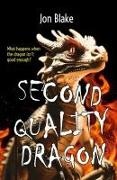 Jon Blake - Second Quality Dragon