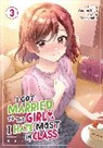 Mosskonbu, Amano Seiju - I Got Married to the Girl I Hate Most in Class (Manga) Vol. 3