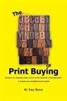 Tony Breen - The ABC of Print Buying