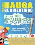 Linguas Classics - APRENDER HAUSA SE DIVERTINDO! - NÍVEL AVANÇADOS