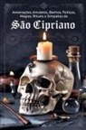 Élida Alexandre - Amarrações, Amuletos, Banhos, Feitiços, Magias, Rituais e Simpatias de São Cipriano
