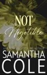 Samantha Cole - Not Negotiable