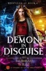 Deborah Wilde - Demon in Disguise