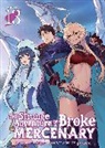 Mine, peroshi - The Strange Adventure of a Broke Mercenary (Light Novel) Vol. 13