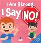 Suzanne T. Christian, Two Little Ravens - I Am Strong. I Say No!