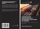 Elijah Hembanen Apev - COMENTARIOS RADIOFÓNICOS Y TOLERANCIA RELIGIOSA EN NIGERIA