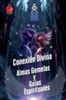Alina Rubi - Conexión Divina Almas Gemelas y Guías Espirituales