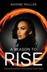 Nadine Muller - A Reason to Rise