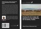 Ahmed Osman Mohammed Idris - Producción de ovejas del desierto en los pastizales de Kordofán, Sudán