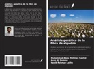 Habib Rehman Lakho, Muhammad Abdul Rehman Rashid, Ayaz Ali Somroo - Análisis genético de la fibra de algodón