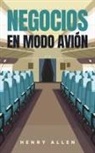 Henry Allen - Negocios en Modo Avión
