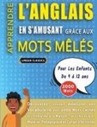 Éditions Jeux Delta - MOTS MÊLÉS GROS CARACTÈRES POUR ADULTES EN ANGLAIS - ÉDITIONS JEUX DELTA - Un Cahier de Jeux avec 2000 Mots Cachés Géants en GRAND FORMAT - Mots Barrés pour Adultes et Seniors - 100 Grilles Amusantes Tous Niveaux - Livre d'Activité