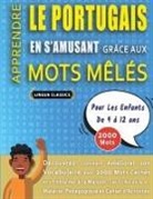 Éditions Jeux Delta - MOTS MÊLÉS GROS CARACTÈRES POUR ADULTES EN PORTUGAIS - ÉDITIONS JEUX DELTA - Un Cahier de Jeux avec 2000 Mots Cachés Géants en GRAND FORMAT - Mots Barrés pour Adultes et Seniors - 100 Grilles Amusantes Tous Niveaux - Livre d'Activité