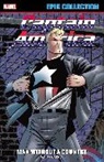 Terry Kavanagh, Bill Messner-Loebs, William Messner-Loebs, Mark Waid, David Perrin - Captain America Epic Collection: Man Without A Country