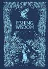 Garnett Dominic - Fishing Wisdom