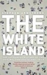 Stephen Armstrong - The White Island