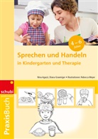 Nina Agazzi, Diana Graemiger - Sprechen und Handeln