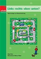 Helga Peter - Links - rechts - oben - unten?
