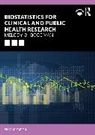Melody S. Goodman - Biostatistics for Clinical and Public Health Research