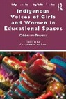 Stephanie (Associate Professor in Curriculu Masta, Stephanie Masta - Indigenous Voices of Girls and Women in Educational Spaces