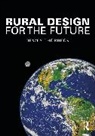 Thorbeck Dewey - Rural Design for the Future
