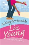 Liz Young, Young Liz - Asking for trouble
