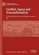 Arsen Hakobyan, Marcello Mollica - Conflict, Space and Transnationalism