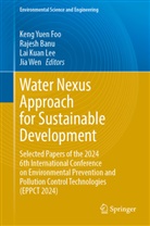 Rajesh Banu, Keng Yuen Foo, Lai Kuan Lee et al, Lai Kuan Lee, Jia Wen - Water Nexus Approach for Sustainable Development
